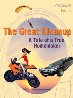 cover image of The Great Cleanup. Extraordinary Adventures of an Ordinary Housewife